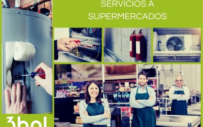 Servicios de Mantenimientos, Revisiones y Reparaciones a Supermercados